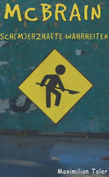 McBrain - Sch(m)erzhafte Wahrheiten