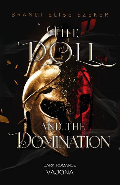 The Doll and The Domination (The Pawn and The Puppet 4)