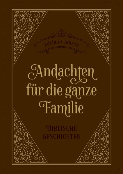 Andachten für die ganze Familie