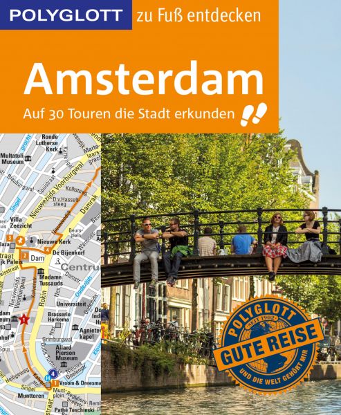 POLYGLOTT Reiseführer Amsterdam zu Fuß entdecken