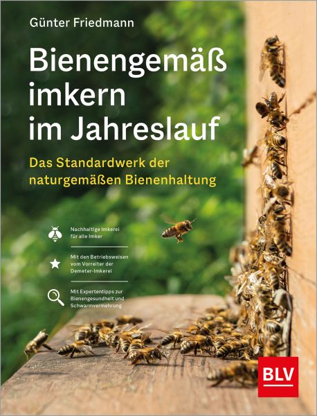 Bienengemäß imkern im Jahreslauf