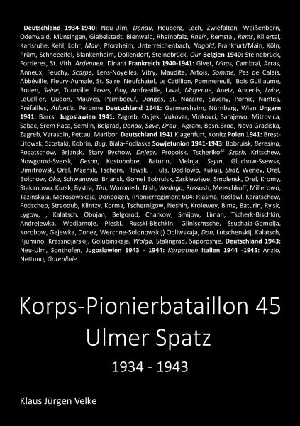 Das Korps-Pionierbataillon 45 Ulmer Spatz 1934–1943