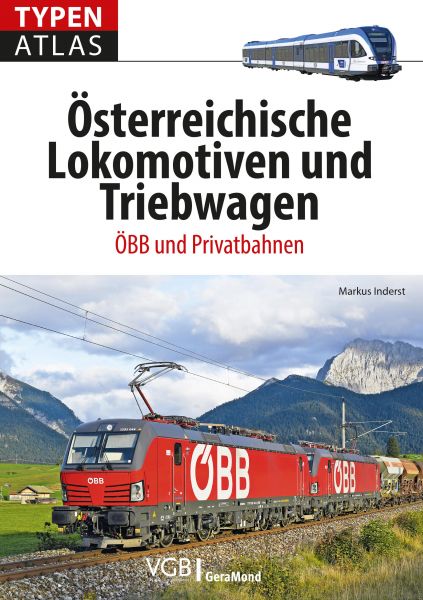 Typenatlas Österreichische Lokomotiven und Triebwagen