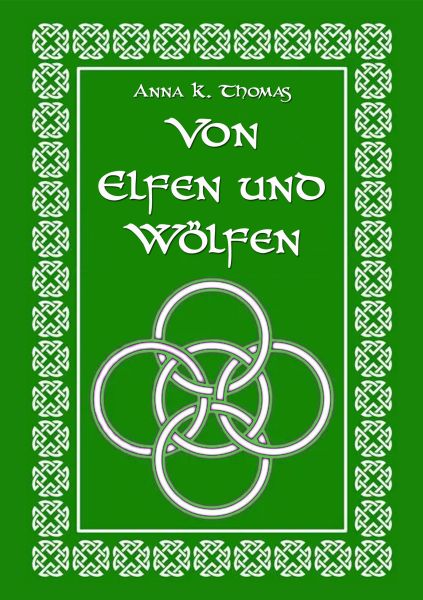 Von Elfen und Wölfen