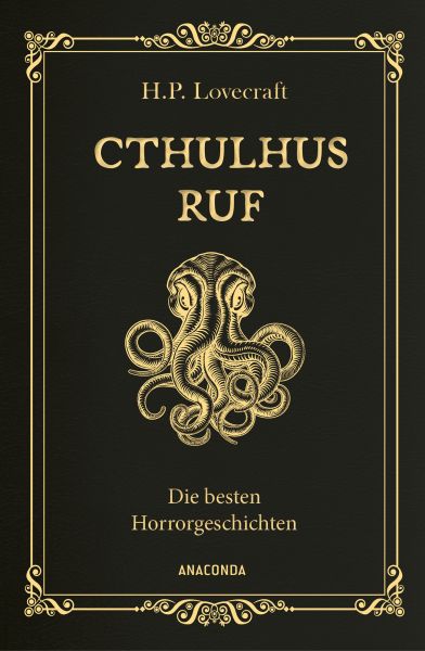 Cthulhus Ruf. Die besten Horrorgeschichten (u.a. mit »Cthulhus Ruf«, »Ding auf der Schwelle«, »Pickm
