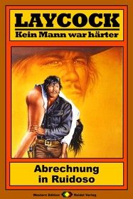 Laycock Western 115: Abrechnung in Ruidoso