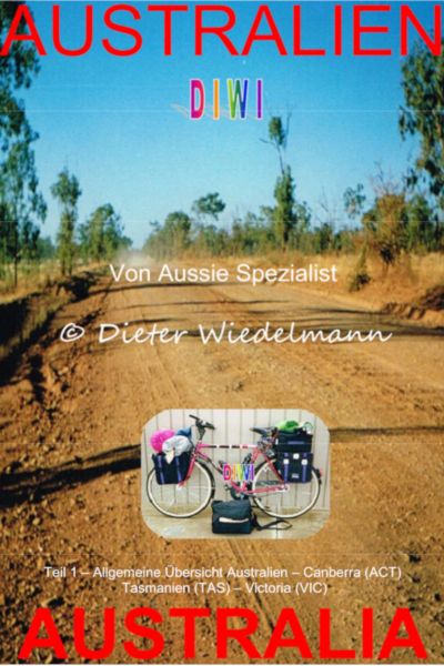 Allgemeine Übersicht Australien – Canberra (ACT) – Tasmanien (TAS) – Victoria (VIC)