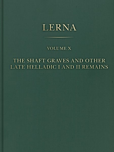 The Shaft Graves and Other Late Helladic I and II Remains