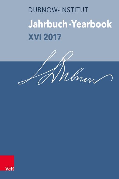 Jahrbuch des Dubnow-Instituts / Dubnow Institute Yearbook XVI/2017