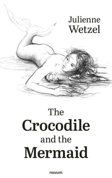 The Crocodile and the Mermaid