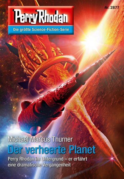 Perry Rhodan 2877: Der verheerte Planet