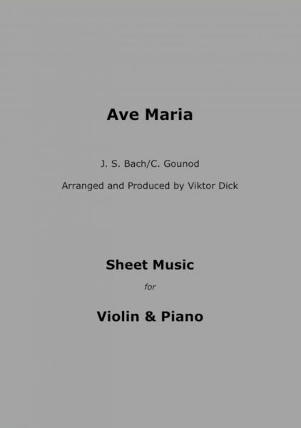 Ave Maria - J.S. Bach / C. Gounod