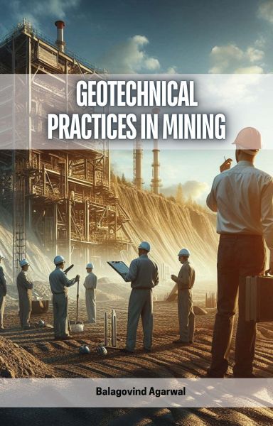 Geotechnical Practices in Mining
