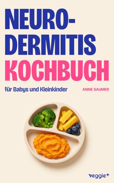 Neurodermitis-Kochbuch für Babys und Kleinkinder