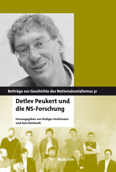 Detlev Peukert und die NS-Forschung