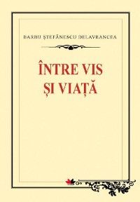 Între vis și viață