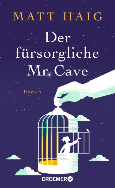 Cover Matt Haig: Der fürsorgliche Mr. Cave