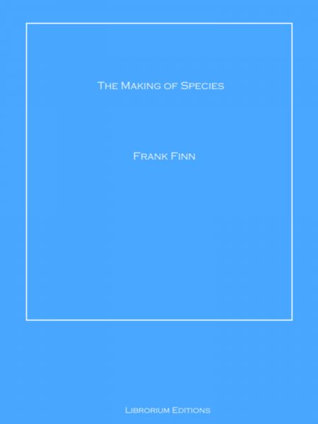 The Making of Species