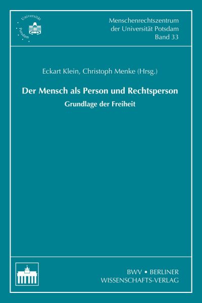 Der Mensch als Person und Rechtsperson