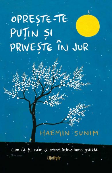 Oprește-te puțin și privește în jur