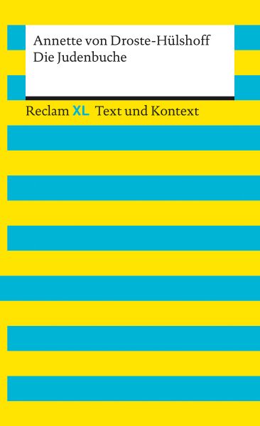 Die Judenbuche. Textausgabe mit Kommentar und Materialien
