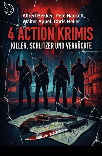 4 Action Krimis: Killer, Schlitzer und Verrückte