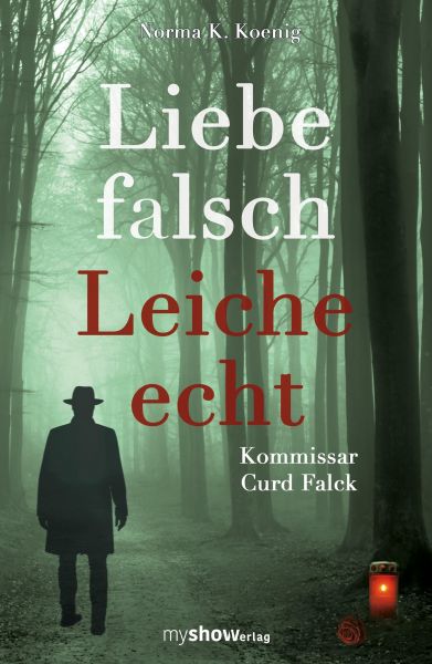 Liebe falsch – Leiche echt
