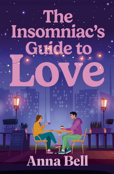 The Insomniac's Guide to Love