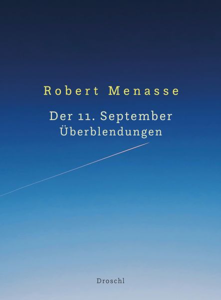 Der 11. September. Überblendungen