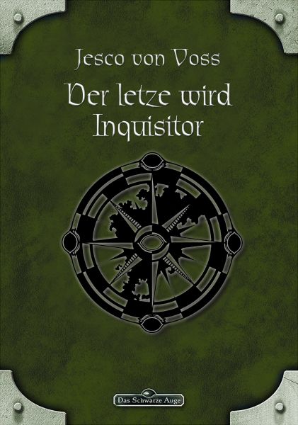 DSA 58: Der Letzte wird Inquisitor