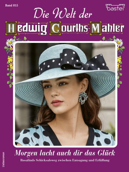 Die Welt der Hedwig Courths-Mahler 815