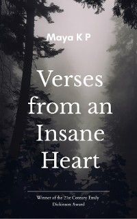 Verses from an Insane Heart...