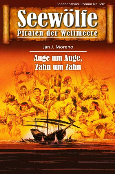 Seewölfe - Piraten der Weltmeere 682