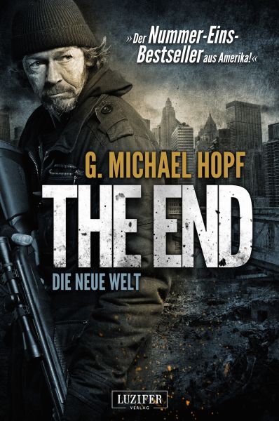 G. Michael Hopf - Endzeit Paket