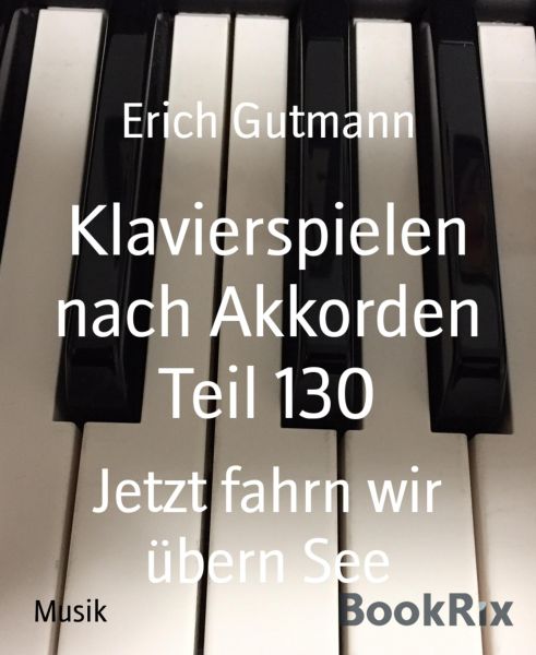Klavierspielen nach Akkorden Teil 130