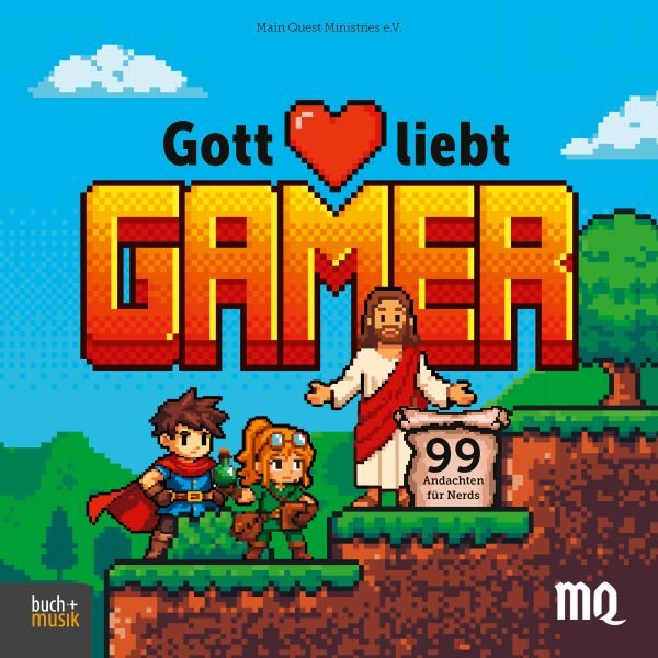 Gott liebt Gamer