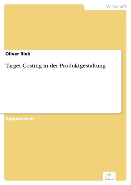 Target Costing in der Produktgestaltung