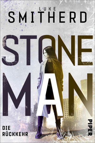 Cover Luke Smitherd: Stone Man. Die Rückkehr