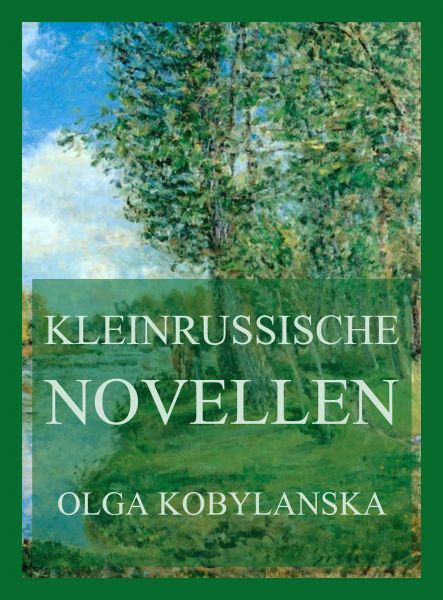 Kleinrussische Novellen