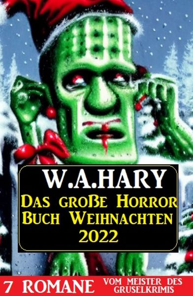 Das große Horror Buch Weihnachten 2022