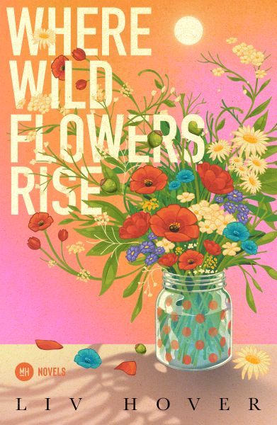Where Wildflowers Rise