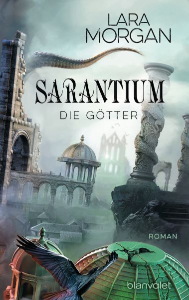 Morgan L.,Sarantium 3.Die Götter