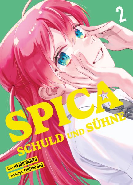 Spica: Schuld und Sühne - Band 2