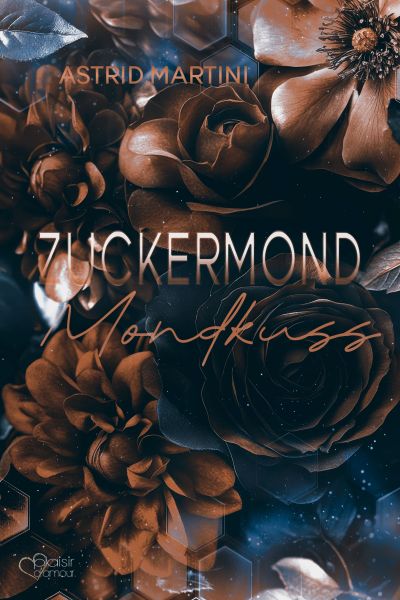 Mondgeküsst (Zuckermond/Mondkuss - Gesamtausgabe)