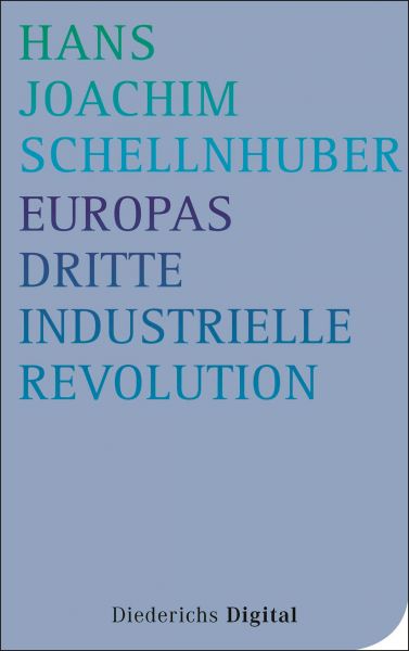 Europas Dritte Industrielle Revolution