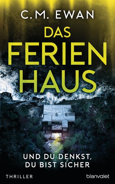 Cover C.M. Ewan: Das Ferienhaus