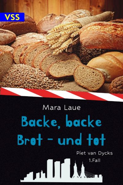 Backe, backe Brot – und tot