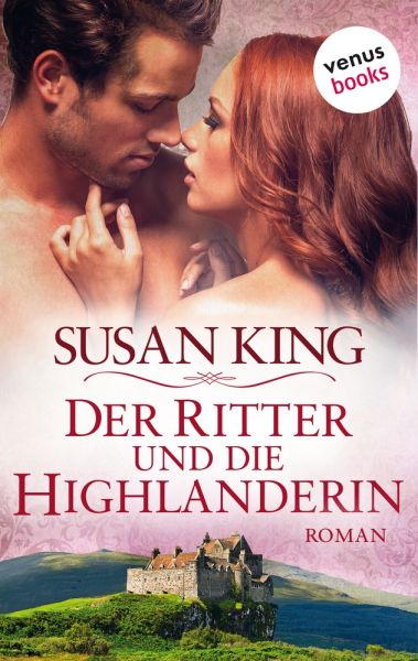 Der Ritter und die Highlanderin