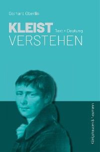 Kleist verstehen
