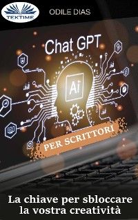 ChatGPT Per Scrittori